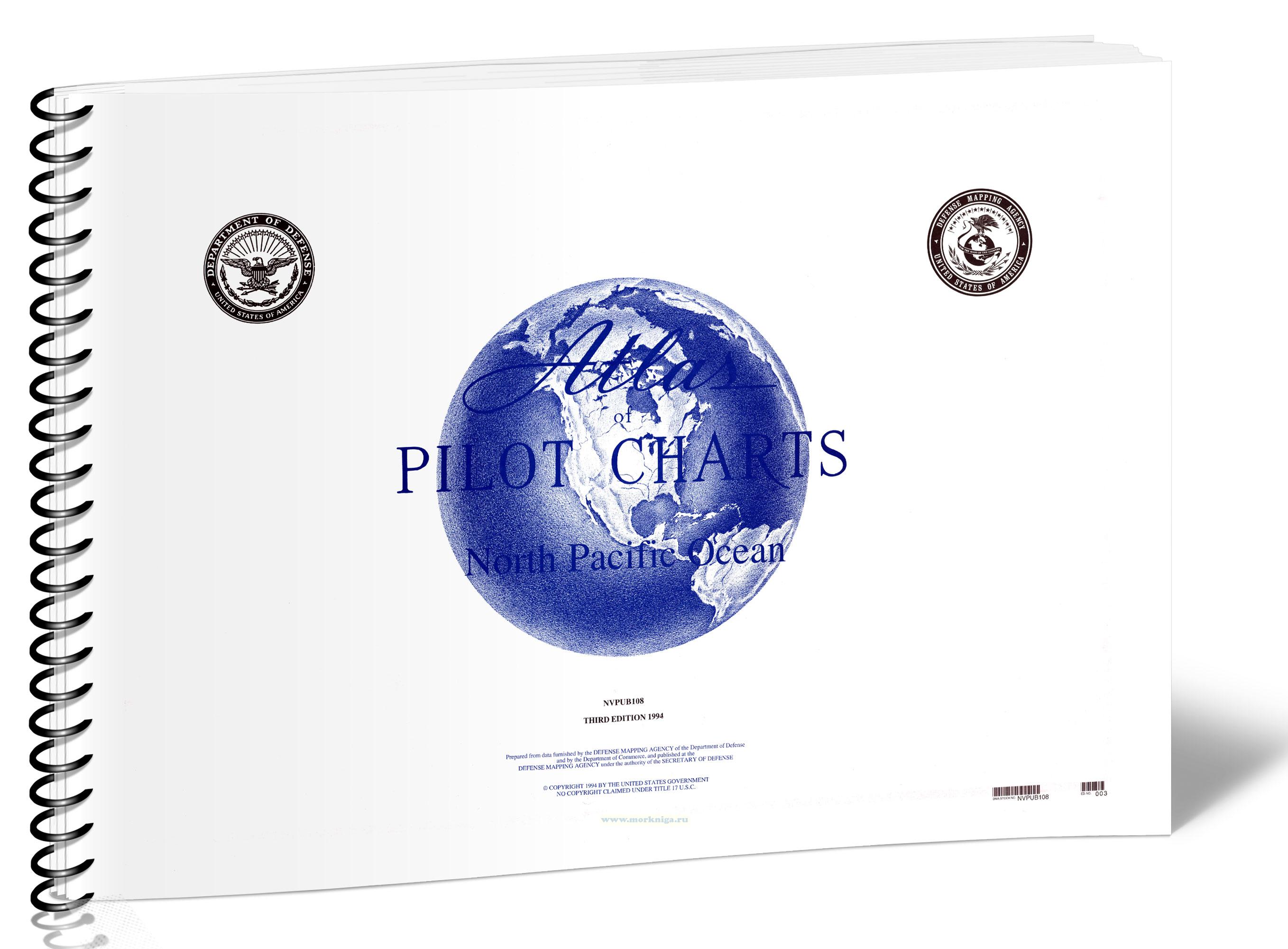 Atlas of Pilot Charts North Pacific Ocean 1994 (Pub 108), 3rd Ed.