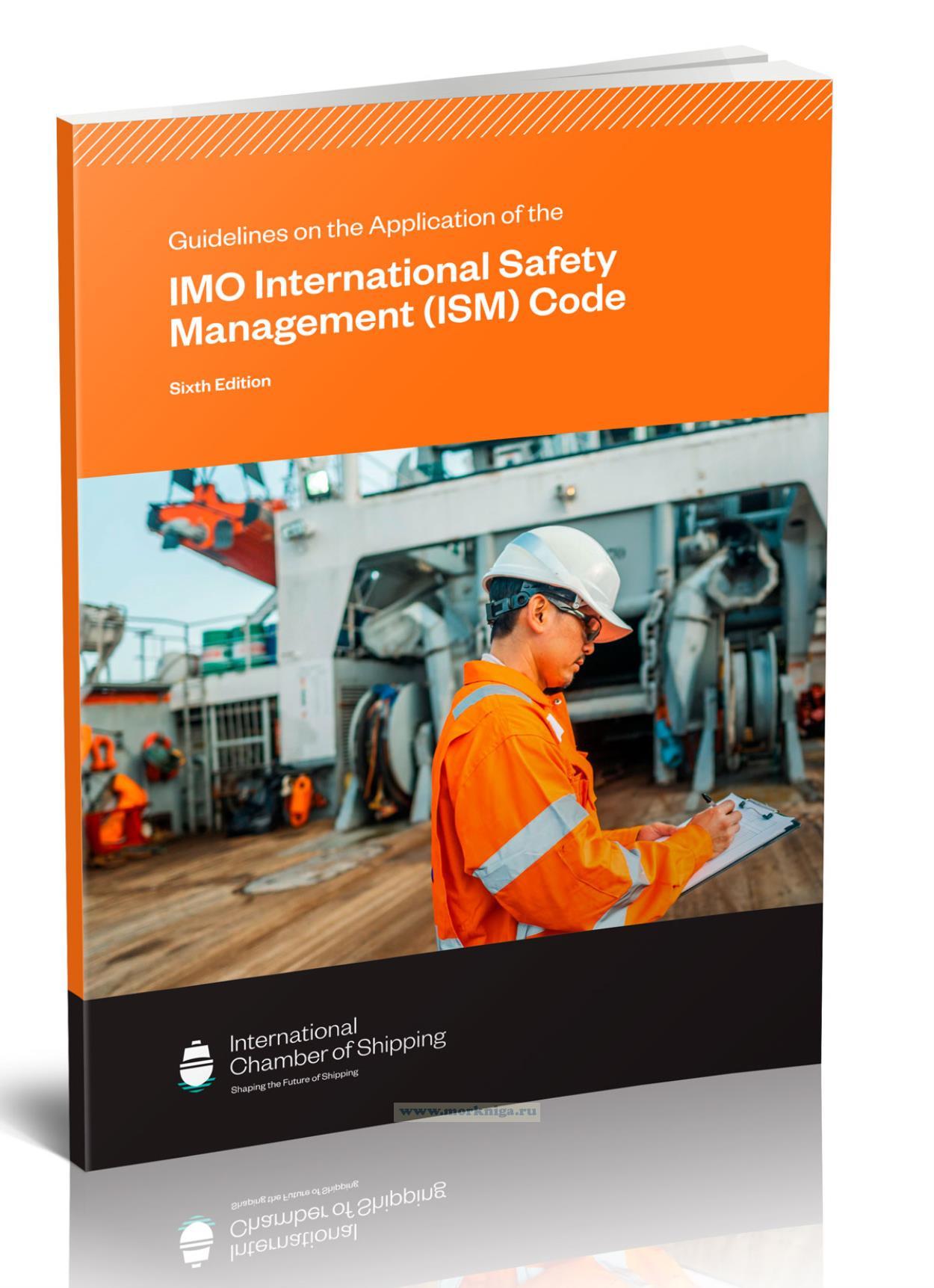 Guidelines on the Application of the IMO International Safety Management (ISM) Code