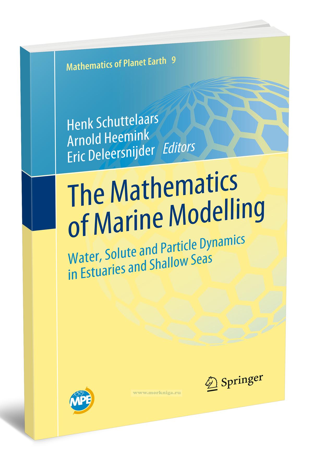 The Mathematics of Marine Modelling/Математическое моделирование морской среды