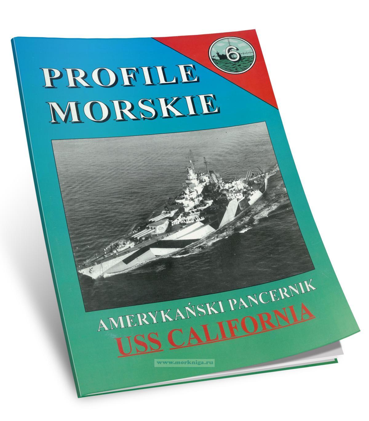 Profile Morskie 6. Amerykanski pancernic USS California (BB-44)/Морские профили 6. Американский панцирный корабль 