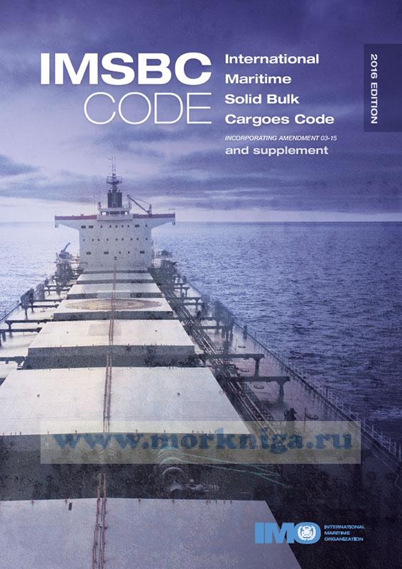 IMSBC Code (International Maritime Solid Bulk Cargoes Code ...