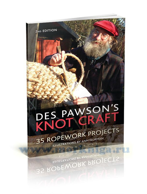 Des Pawson’s Knot craft/Искусство узлов