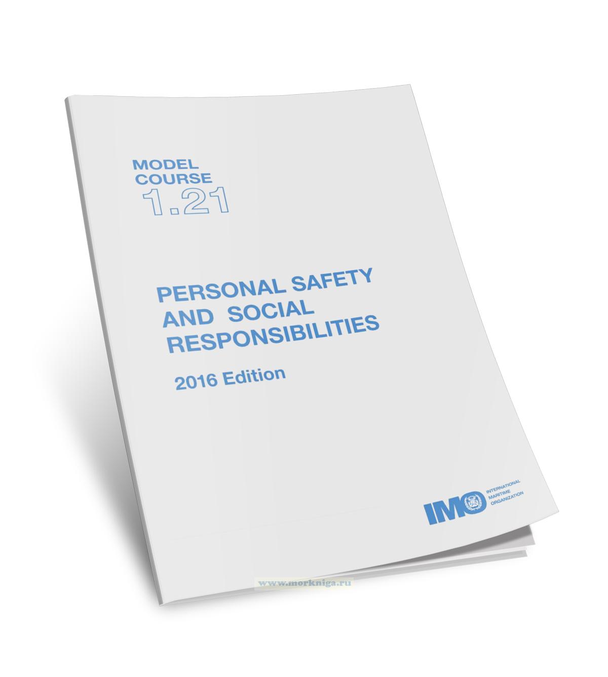 Personal Safety and Social Responsibilities. Model Course 1.21. 2016 Edition